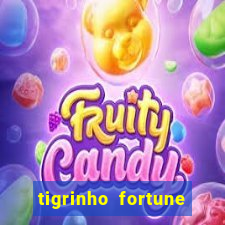 tigrinho fortune dinheiro infinito